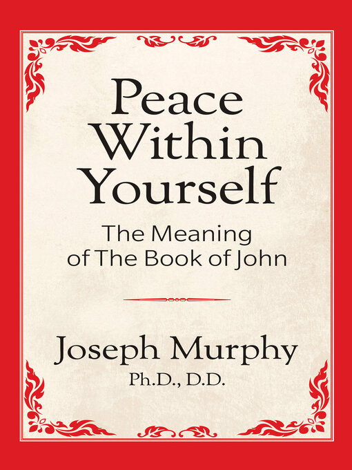 Title details for Peace Within Yourself by Joseph Murphy - Available